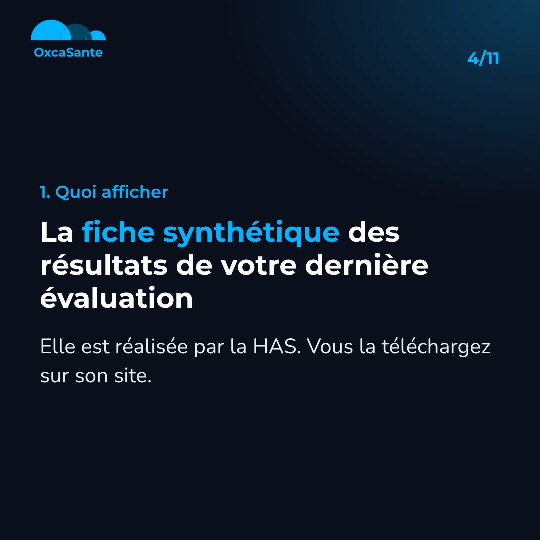 Slide 4 du carrousel : la fiche synthétique des résultats de votre dernière évaluation, réalisée par la HAS
