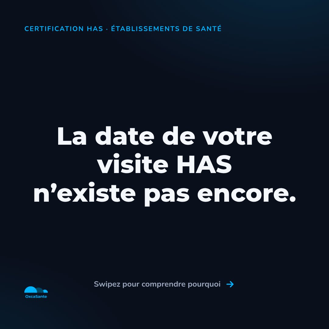 Slide 1 du carrousel OxcaSanté : la date de votre visite HAS n'existe pas encore