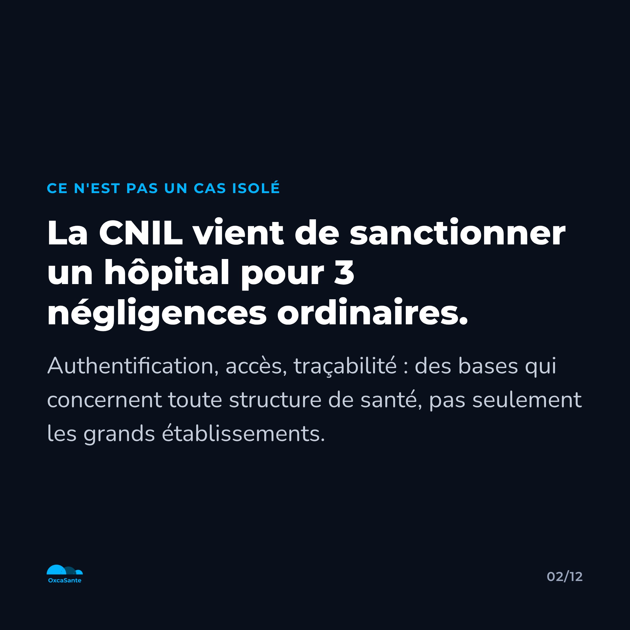 Slide 2 du carrousel : la CNIL vient de le prouver, un hôpital sanctionné pour 3 négligences ordinaires