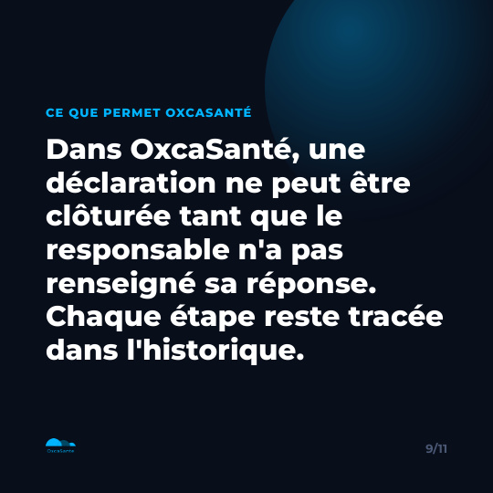 Slide du carrousel&nbsp;: ce que permet OxcaSanté sur la traçabilité des déclarations