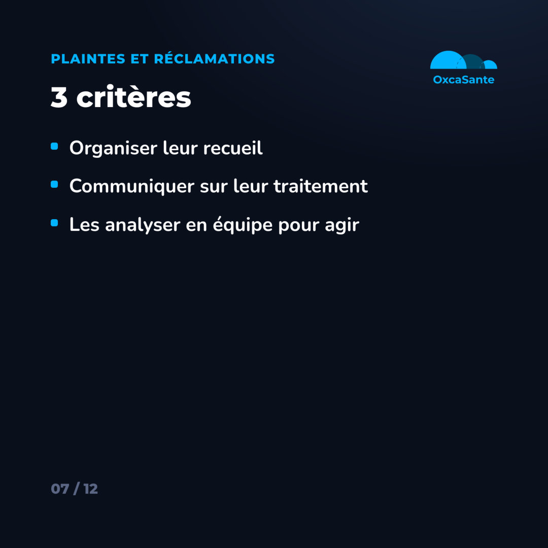 Slide 7 du carrousel : plaintes et réclamations, 3 critères impératifs