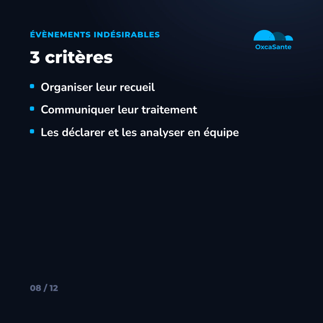 Slide 8 du carrousel : évènements indésirables, 3 critères impératifs
