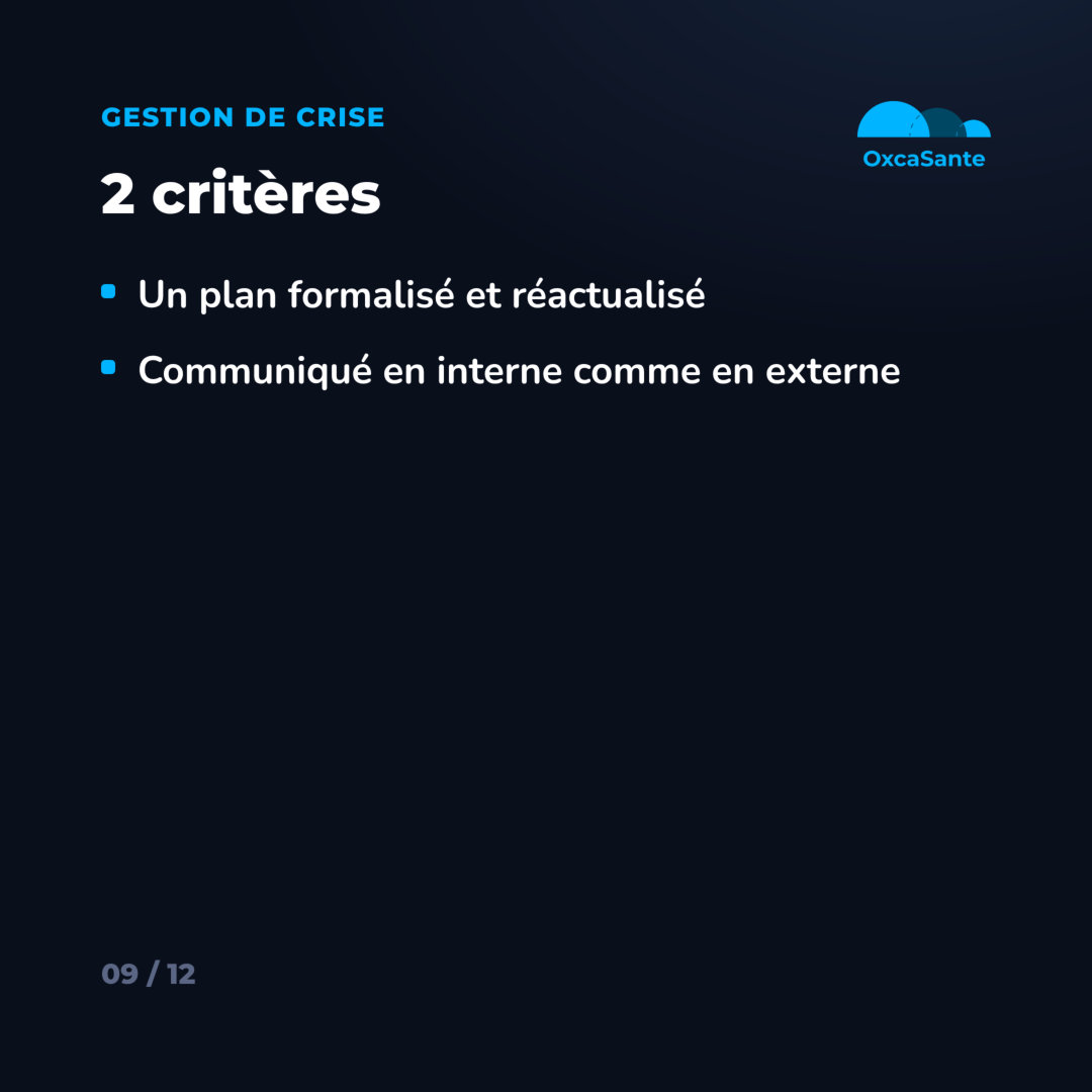 Slide 9 du carrousel : gestion de crise, 2 critères impératifs