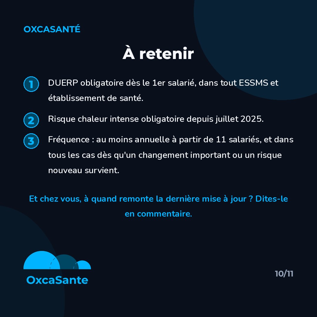Slide 10 du carrousel : à retenir, DUERP obligatoire dès le 1er salarié, risque chaleur depuis juillet 2025, fréquence selon l'effectif
