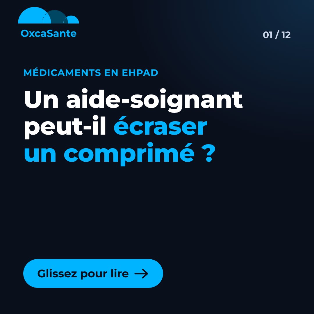 Slide 1 du carrousel : un aide-soignant peut-il écraser un comprimé ? Médicaments en EHPAD