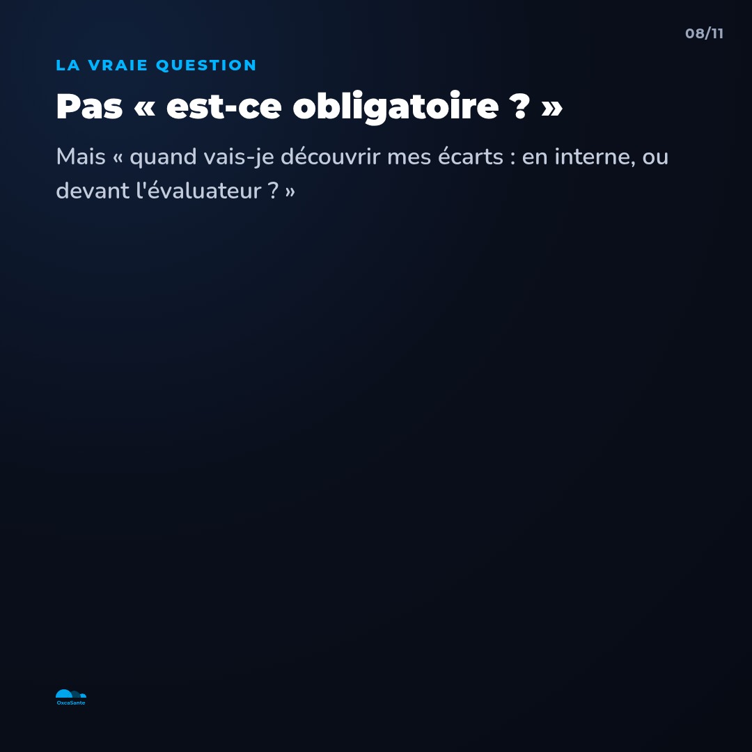 Slide 8 du carrousel : la vraie question n'est pas est-ce obligatoire, mais quand vais-je découvrir mes écarts