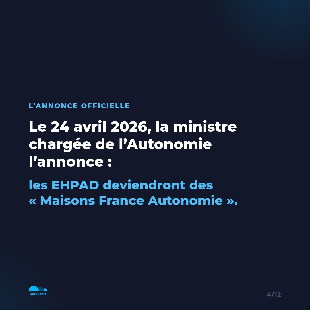 Slide 4 du carrousel : le 24 avril 2026, les EHPAD deviendront des Maisons France Autonomie