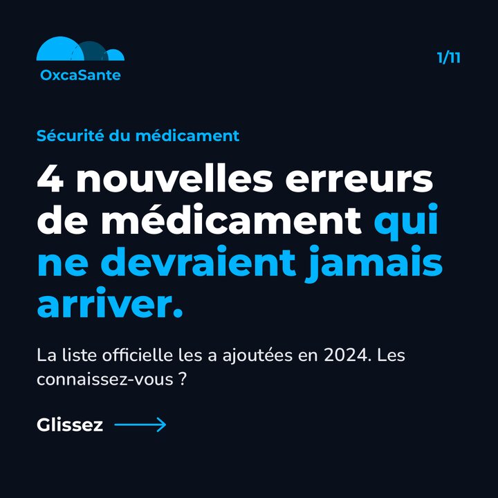 Visuel du carrousel : 4 nouvelles erreurs de médicament qui ne devraient jamais arriver, sur fond bleu nuit avec le logo OxcaSanté