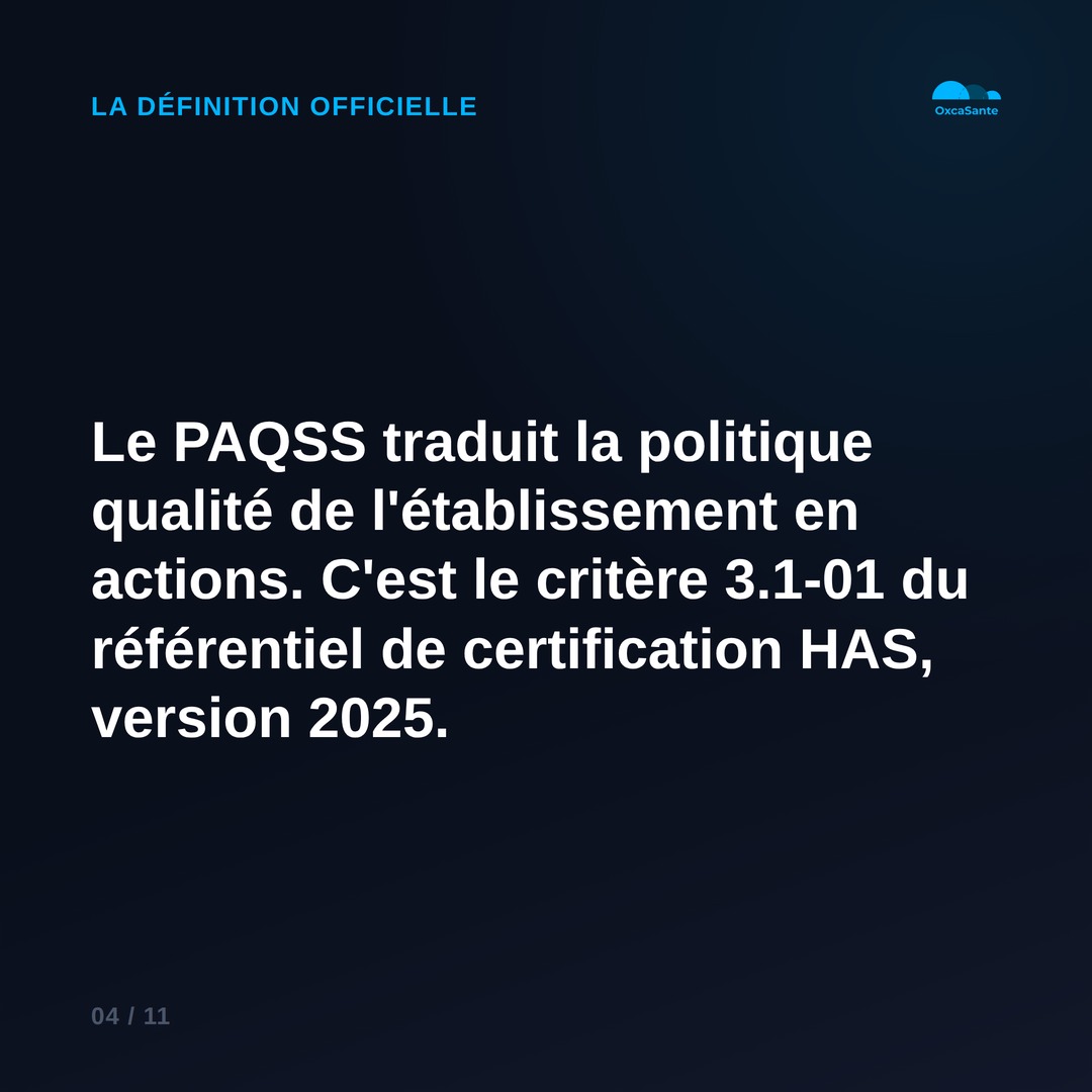 Slide 4 du carrousel : le PAQSS est le critère 3.1-01 du référentiel de certification HAS, version 2025