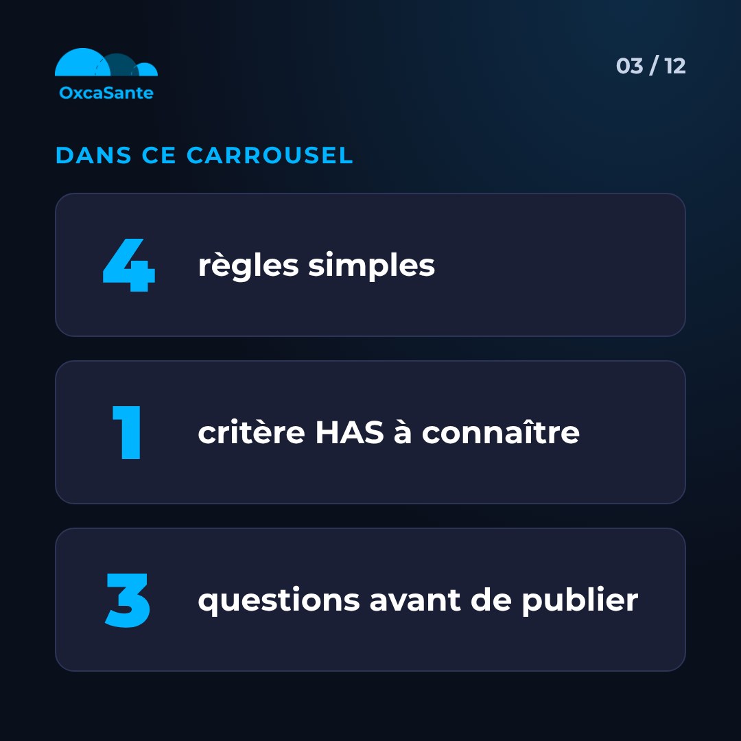 Slide 3 du carrousel : 4 règles simples, 1 critère HAS à connaître, 3 questions avant de publier
