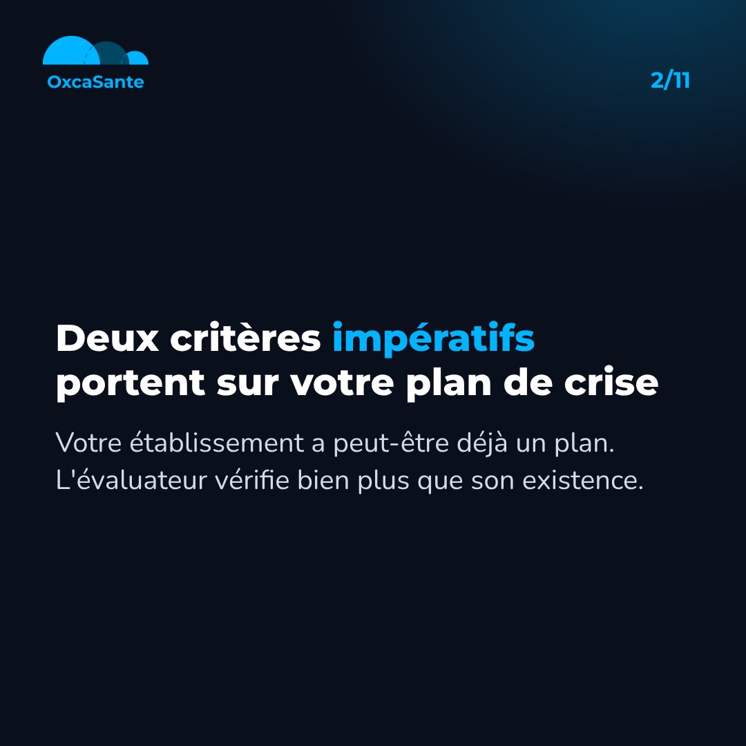 Slide 2 du carrousel : deux critères impératifs portent sur votre plan de crise, l'évaluateur vérifie bien plus que son existence
