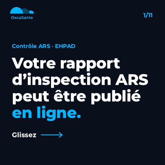 Visuel du carrousel : Votre rapport d'inspection ARS peut être publié en ligne, sur fond bleu nuit avec le logo OxcaSanté