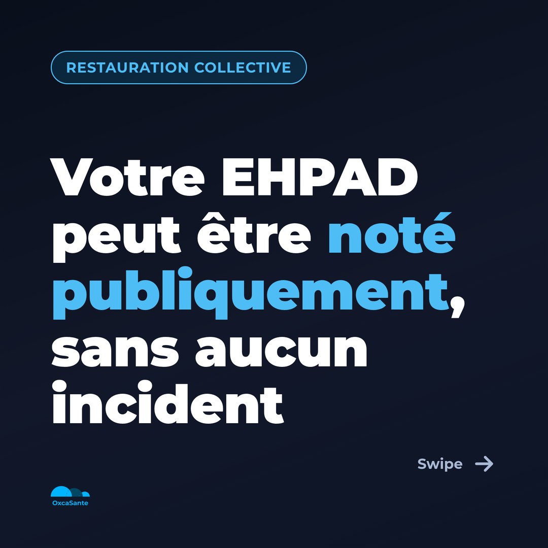 Slide 1 du carrousel OxcaSanté : votre EHPAD peut être noté publiquement, sans aucun incident