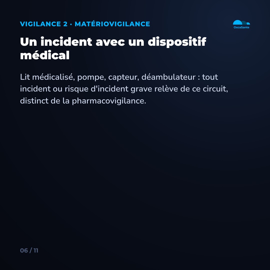 Slide 6 du carrousel : un incident avec un dispositif médical déclenche la matériovigilance